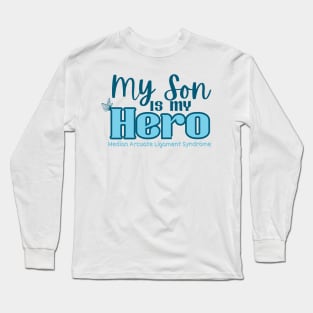 My Son is my Hero (MALS) Long Sleeve T-Shirt